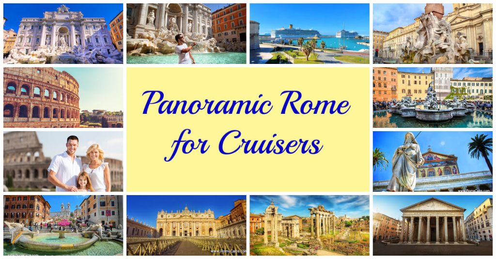 Panoramic Rome for Cruisers from Civitavecchia shore excursion_ RomeCabs